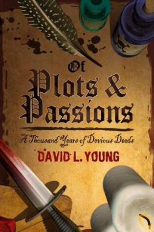 Cover of Of Plots and Passions