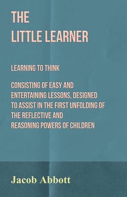 Book cover for The Little Learner - Learning to Think