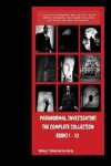 Book cover for Paranormal Investigators The Complete Collection