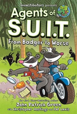 Book cover for Agents of S.U.I.T.: From Badger to Worse