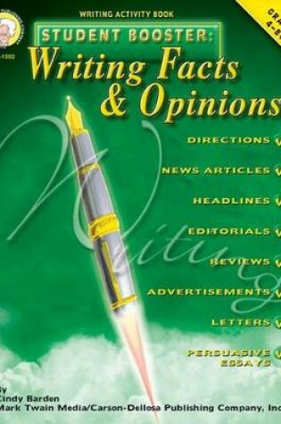 Cover of Student Booster: Writing Facts and Opinions, Grades 4 - 8