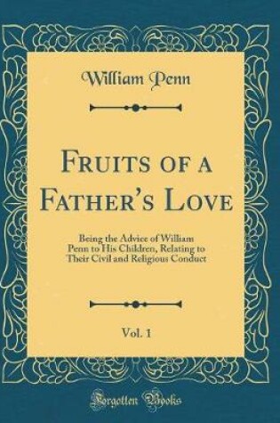 Cover of Fruits of a Father's Love, Vol. 1
