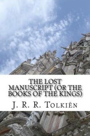 Cover of The Lost Manuscript (or the Books of the Kings)