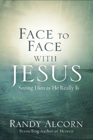 Cover of Face to Face with Jesus