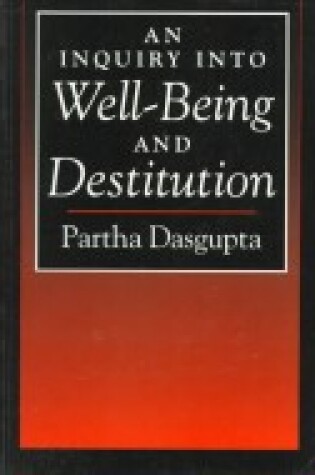 Cover of An Inquiry into Well-being and Destitution