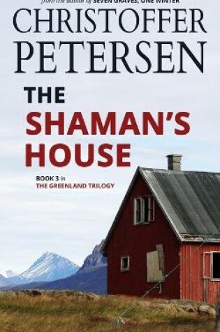Cover of The Shaman's House