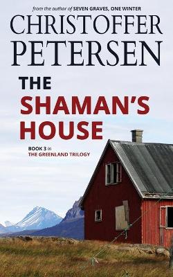 Book cover for The Shaman's House