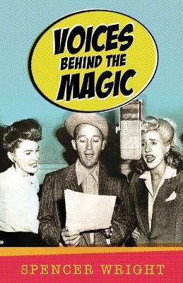 Book cover for Voices Behind the Magic