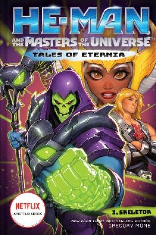 Cover of He-Man and the Masters of the Universe: I, Skeletor