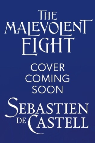 Cover of The Malevolent Eight