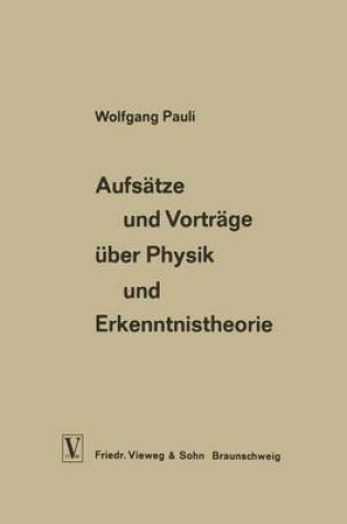 Cover of Aufsatze Und Vortrage UEber Physik Und Erkenntnistheorie