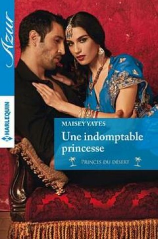 Cover of Une Indomptable Princesse