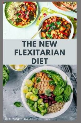 Cover of The New Flexitarian Diet