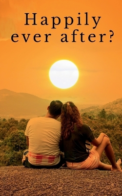 Book cover for Happily ever after?