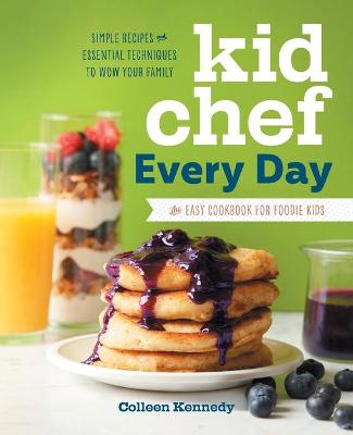 Book cover for Kid Chef Every Day