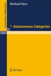 Book cover for *- Autonomous Categories