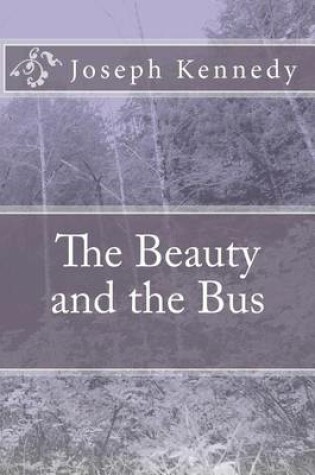 Cover of The Beauty and the Bus