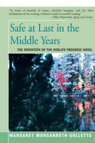 Cover of Safe at Last in the Middle Years