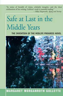 Book cover for Safe at Last in the Middle Years