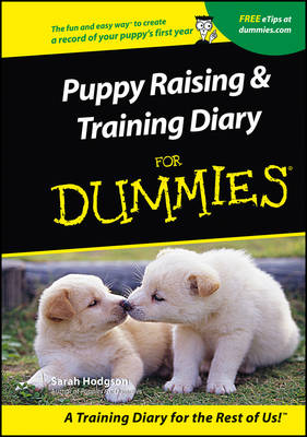 Book cover for Puppies Raising and Training Diary For Dummies