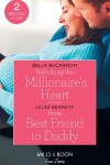 Book cover for Unlocking The Millionaire's Heart / From Best Friend To Daddy