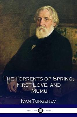 Book cover for The Torrents of Spring, First Love, and Mumu