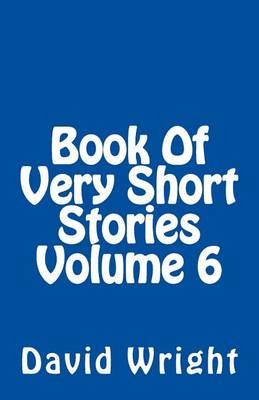 Book cover for Book of Very Short Stories Volume 6