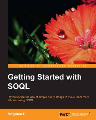 Book cover for Getting Started with SOQL