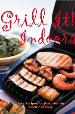 Cover of Grill It Indoors