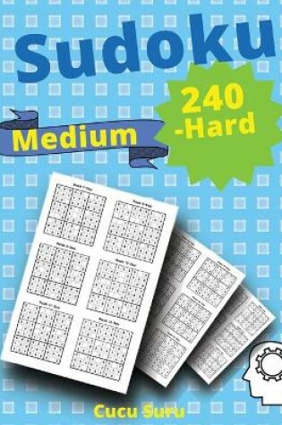 Cover of 240 Medium-Hard Sudoku