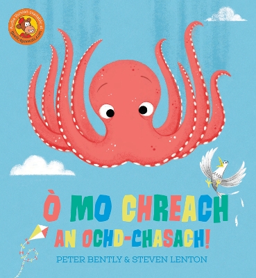 Book cover for Ò Mo Chreach an Ochd-chasach!