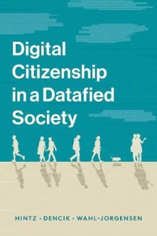 Cover of Digital Citizenship in a Datafied Society