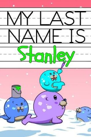 Cover of My Last Name is Stanley