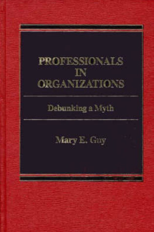 Cover of Professionals in Organizations