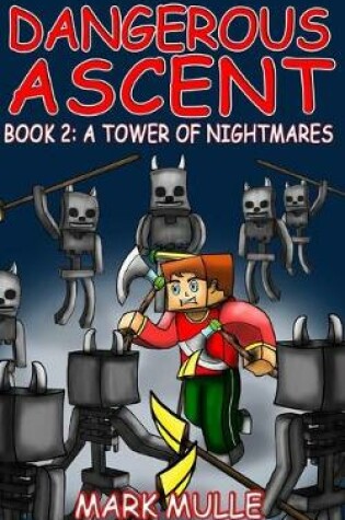 Cover of Dangerous Ascent (Book 2)