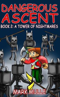 Cover of Dangerous Ascent (Book 2)