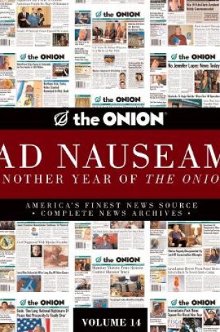 Cover of The Onion Ad Nauseum: Another Year of The Onion