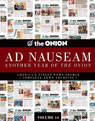 Book cover for The Onion Ad Nauseum: Another Year of The Onion