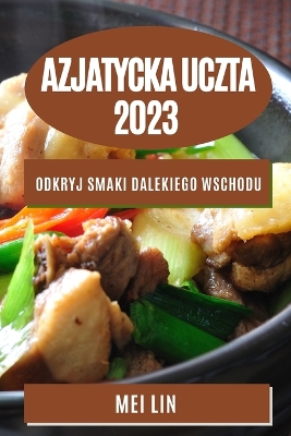 Book cover for Azjatycka uczta 2023