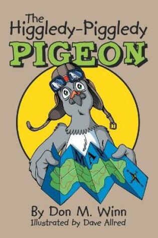 Cover of The Higgledy-Piggledy Pigeon