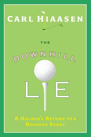 Cover of The Downhill Lie