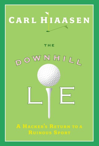 Book cover for The Downhill Lie