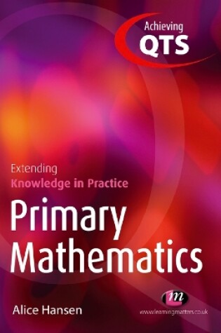 Cover of Primary Mathematics: Extending Knowledge in Practice