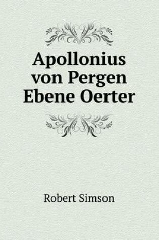 Cover of Apollonius von Pergen Ebene Oerter