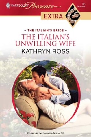 Cover of The Italian's Unwilling Wife