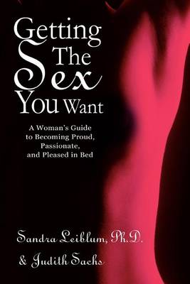 Book cover for Getting The Sex You Want