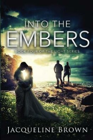 Cover of Into the Embers