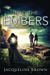 Book cover for Into the Embers