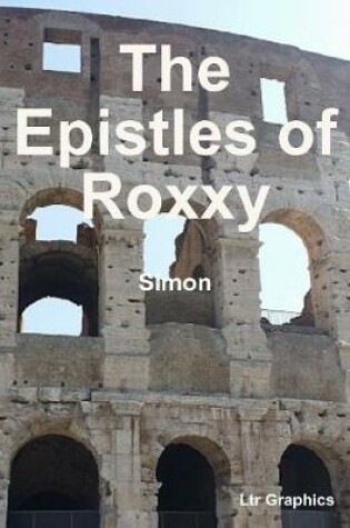 Cover of The Epistles of Roxxy