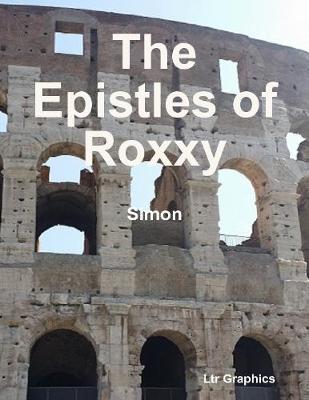 Book cover for The Epistles of Roxxy